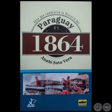 PARAGUAY 1964 - Autora: ANAHÍ SOTO VERA - Año 2019